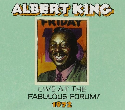 Albert King: Live Fabulous Forum 1972 - COMPACT DISCS