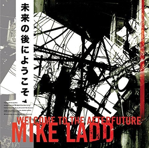 Mike Ladd: Welcome to the Afterfuture - VINYL LP