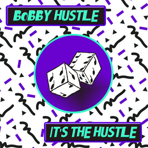 Bobby Hustle: It's the Hustle - COMPACT DISCS