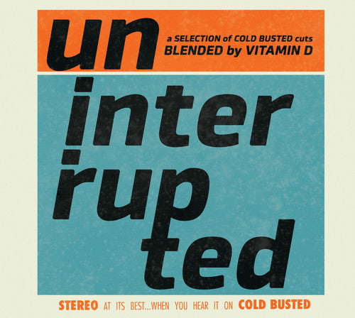 Various Artists: Uninterrupted Blended By Vitamin D (Various Artists) - COMPACT DISCS