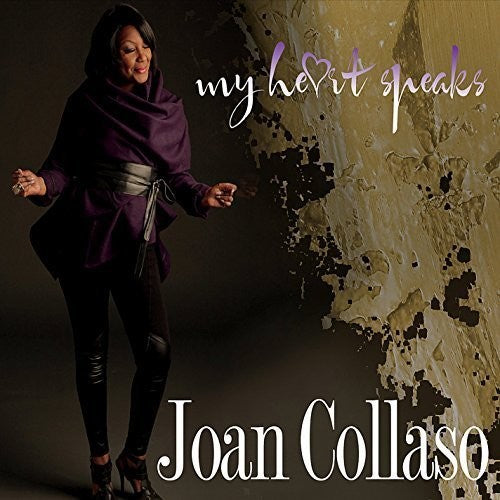 Joan Collaso: My Heart Speaks - COMPACT DISCS