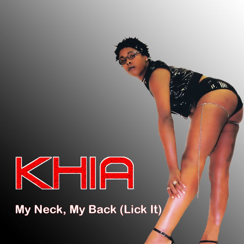 Khia: My Neck, My Back (Lick It) - COMPACT DISCS