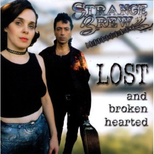 Strange Brew: Lost and Broken Hearted - COMPACT DISCS