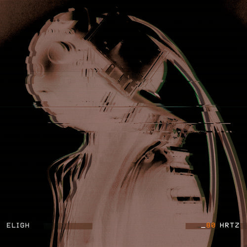 Eligh: 80 HRTZ - COMPACT DISCS