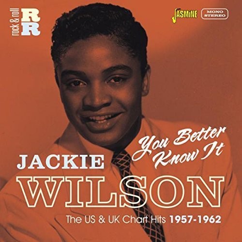 Jackie Wilson: You Better Know It:U.S & U.K Chart Hits 1957-62 - COMPACT DISCS