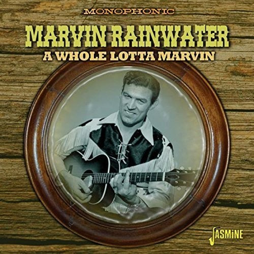 Marvin Rainwater: Whole Lotta Marvin - COMPACT DISCS