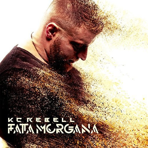 KC Rebell: Fata Morgana - COMPACT DISCS