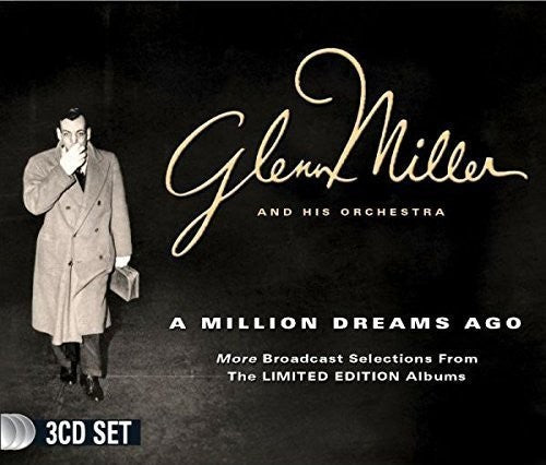 Glenn Miller: A Million Dreams Ago - COMPACT DISCS
