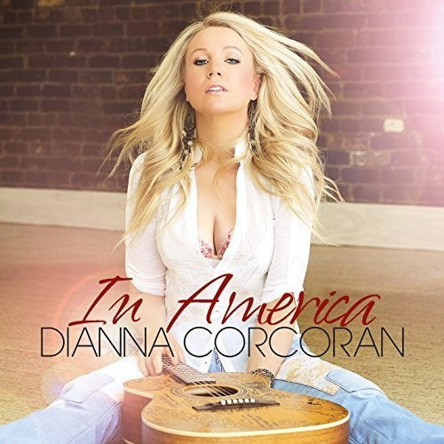 Dianna Corcoran: In America - COMPACT DISCS