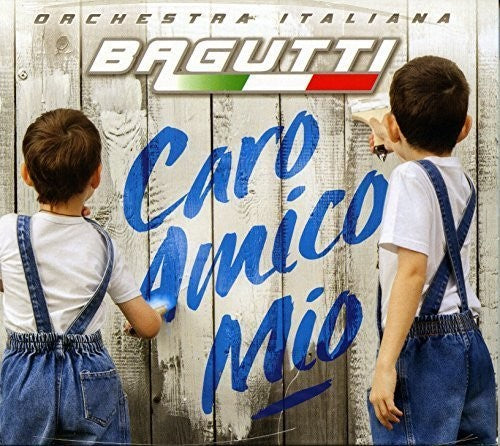 Bagutti Orchestra: Caro Amico Mio - COMPACT DISCS