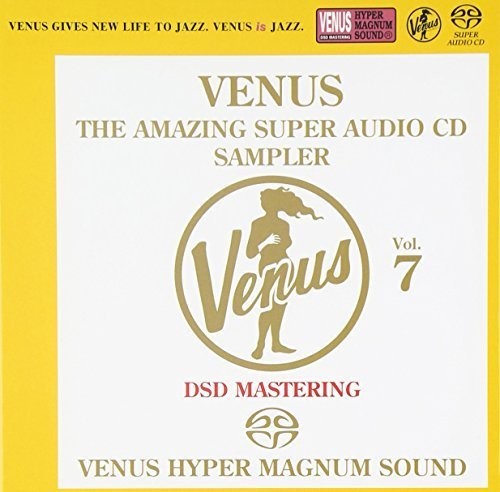 Various Artists: Venus The Amazing Sacd Sampler Vol.7 / Various - SUPER-AUDIO CD