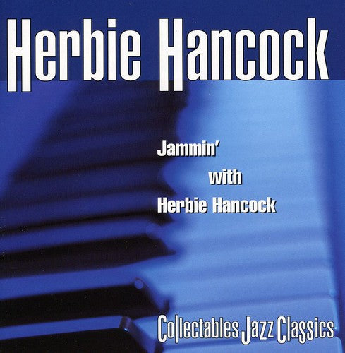 Herbie Hancock: Jammin with - COMPACT DISCS