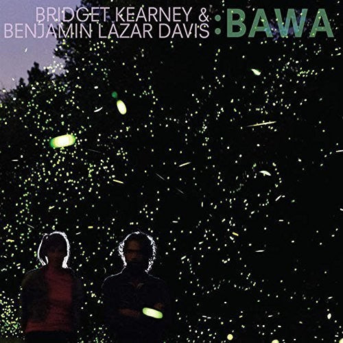 Bridget Kearney: Bawa - COMPACT DISCS