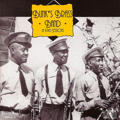 Bunk Johnson: Bunks Brass Band & Dance Band - COMPACT DISCS