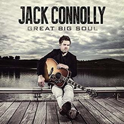 Jack Cannoly: Great Big Soul - COMPACT DISCS