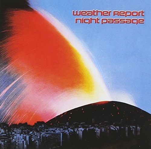 Weather Report: Night Passage - COMPACT DISCS