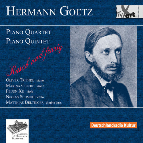 Goetz / Triendl / Chiche / Schmidt / Xu / Beltinge: Piano Quartet & Piano Quintet - COMPACT DISCS