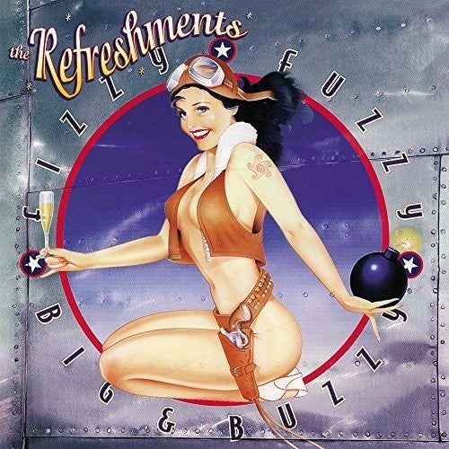 The Refreshments: Fizzy Fuzzy Big and Buzzy - VINYL LP