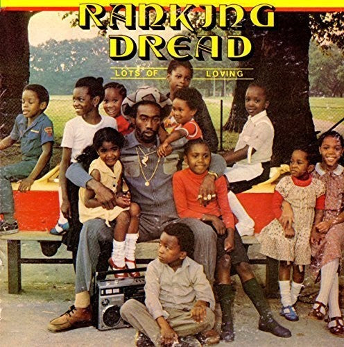 Ranking Dread: Lots Of Loving - VINYL LP