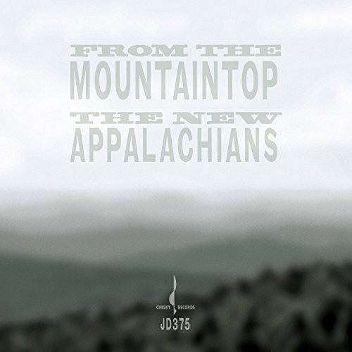 New Appalachians: From the Mountaintop - COMPACT DISCS