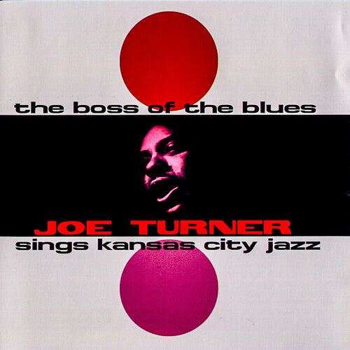 Big Joe Turner: Boss of the Blues - VINYL LP