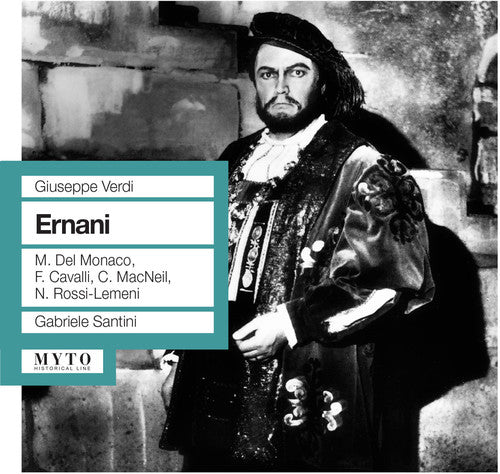 Verdi / Del Monaco / Rome Opera Orchestra & Chorus: Ernani - COMPACT DISCS