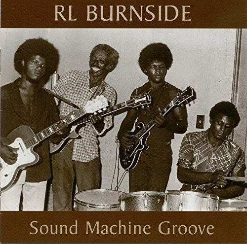 R.L. Burnside: Sound Machine Groove - COMPACT DISCS