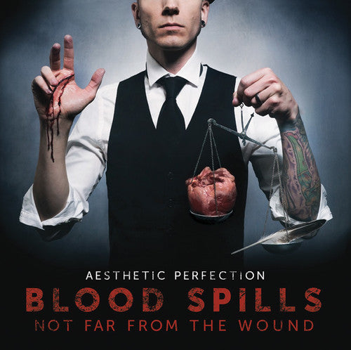 Aesthetic Perfection: Blood Spills Not Far from the Wound - COMPACT DISCS
