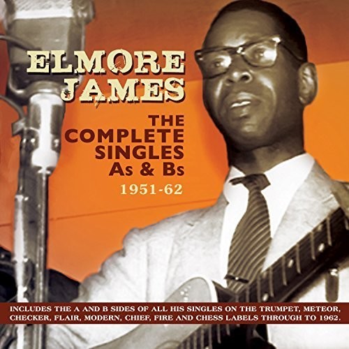Elmore James: Complete Singles As & BS 1951-62 - COMPACT DISCS