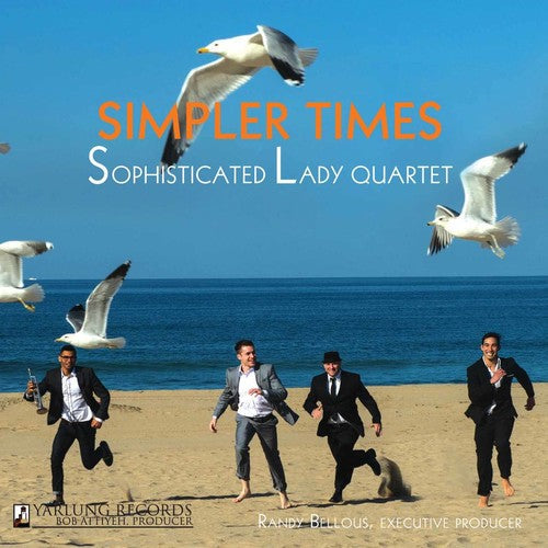 Sophisticated Lady Jazz Quartet: Simpler Times - COMPACT DISCS