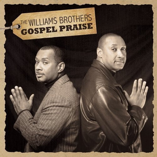 The Williams Brothers: Gospel Praise - COMPACT DISCS