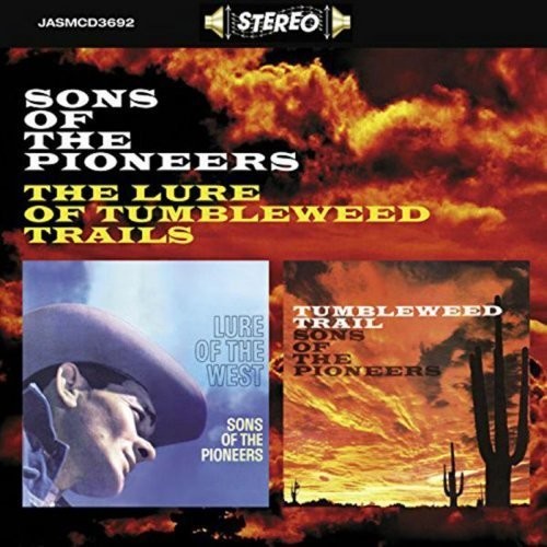 The Sons of the Pioneers: Lure of Tumbleweed Trails - COMPACT DISCS
