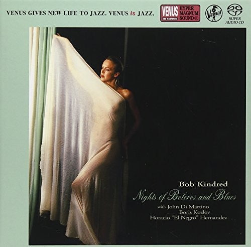 Bob Kindred: Nights of Boleros & Blues - SUPER-AUDIO CD