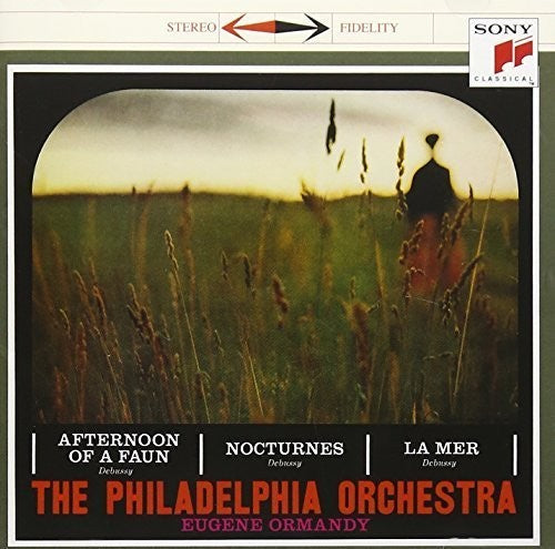 Eugene Ormandy: Debussy: La Mer / Prelude to - COMPACT DISCS
