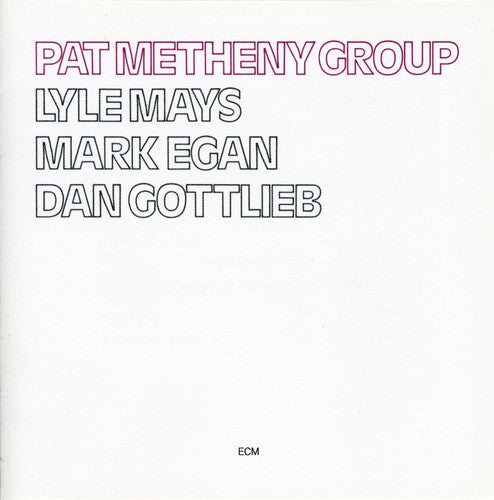 Pat Metheny: Pat Metheny Group - COMPACT DISCS