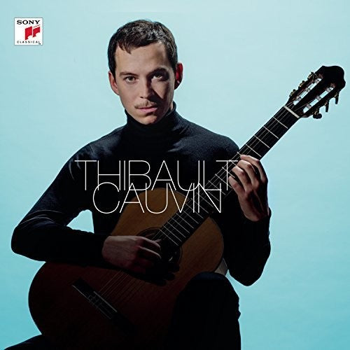 Thibault Cauvin: Thibault Cauvin - COMPACT DISCS