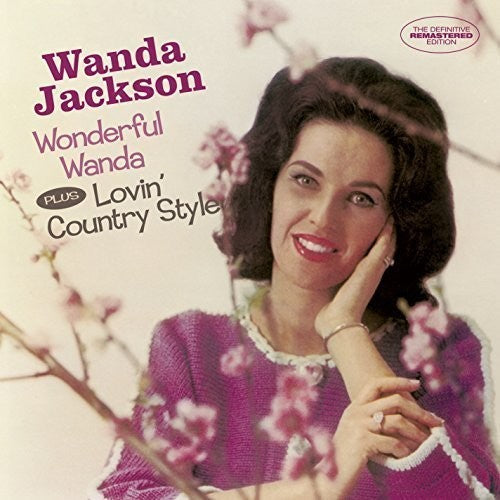 Wanda Jackson: Wonderful Wanda / Lovin Country Style + 6 Bonus TR - COMPACT DISCS
