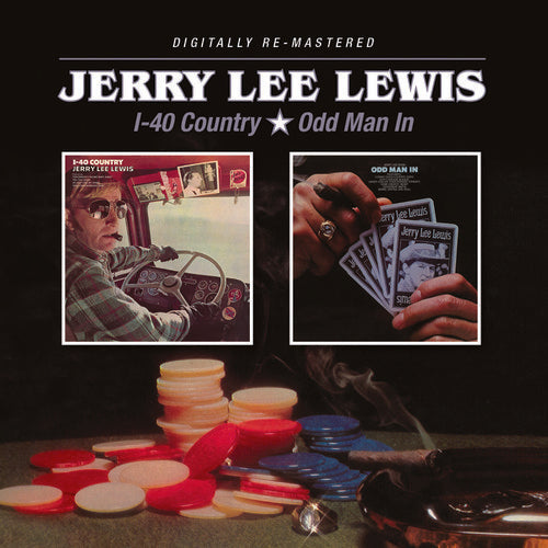 Jerry Lee Lewis: I-40 Country /Odd Man in - COMPACT DISCS
