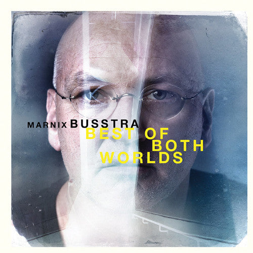 Marnix Busstra: Best of Both Worlds - COMPACT DISCS