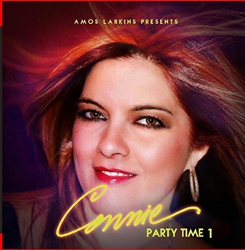 Connie: Amos Larkins Presents Party Time 1 - COMPACT DISCS