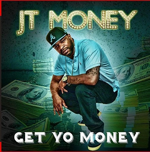 JT Money: Get Yo Money - COMPACT DISCS