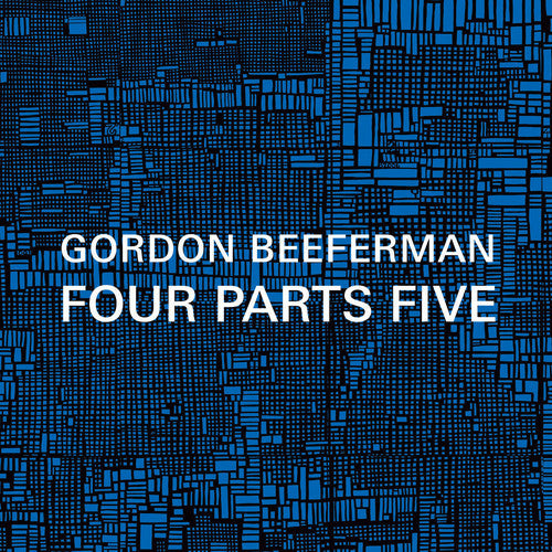Beeferman / Hess / Nilsson / Ilgenfritz / Gold: Four Parts Five - COMPACT DISCS