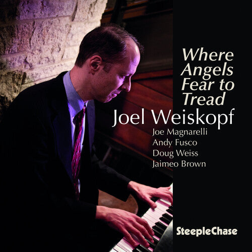 Joel Weiskopf: Where Angels Fear to Tread - COMPACT DISCS