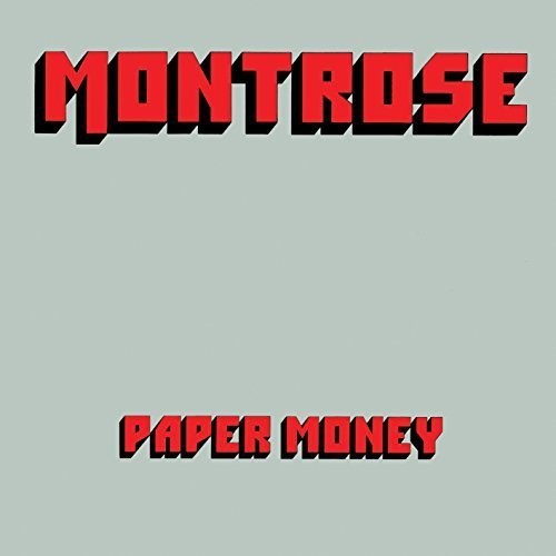 Montrose: Paper Money - COMPACT DISCS