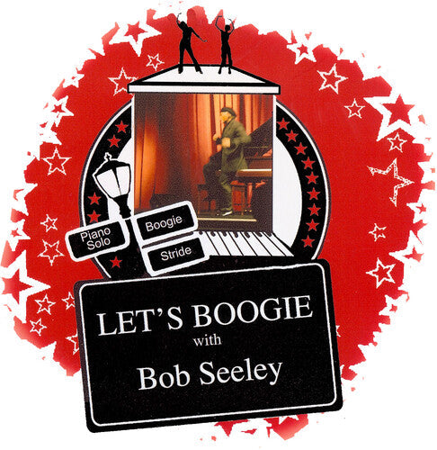 Bob Seeley: Let's Boogie - COMPACT DISCS