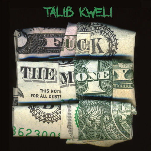 Talib Kweli: Fuck the Money - COMPACT DISCS