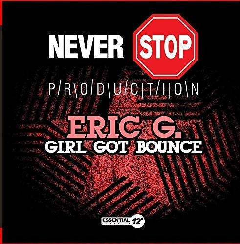 Eric G.: Girl Got Bounce - COMPACT DISCS