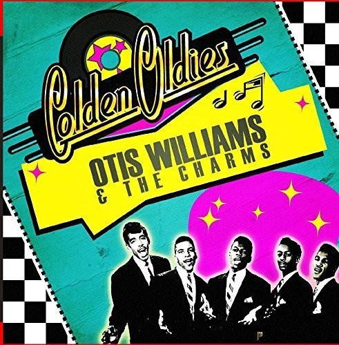 Otis Williams & the Charms: Golden Oldies - COMPACT DISCS