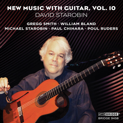 Chihara / Smith / Ruders / Starobin: New Music with Guitar 10 - COMPACT DISCS