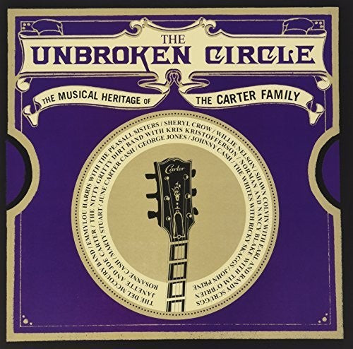 Unbroken Circle: The Musical Heritage Of The Carter Family - VINYL LP